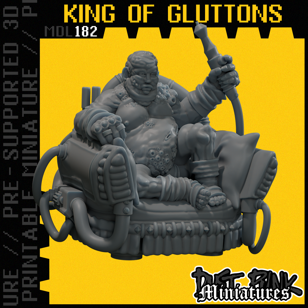 MDL182 KING OF GLUTTONS [PRE-SUPPORTED]